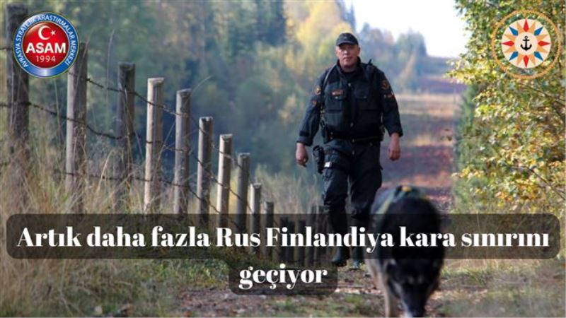Artık daha fazla Rus Finlandiya kara sınırını geçiyor