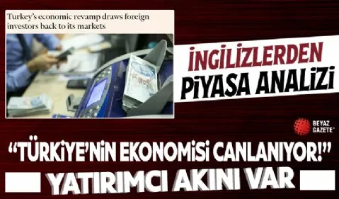 Financial Times: Türkiye, yabancı yatırımcıları geri çekiyor