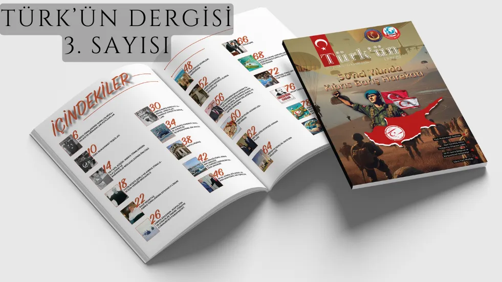 “TÜRK’ÜN DERGİSİ KIBRIS ÖZEL SAYISI